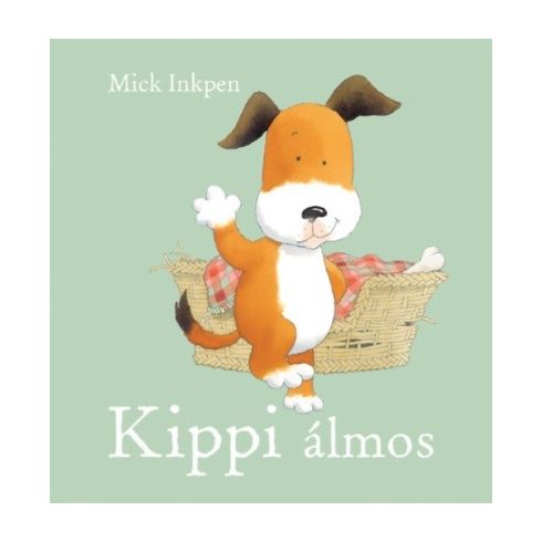 Mick Inkpen: Kippi álmos