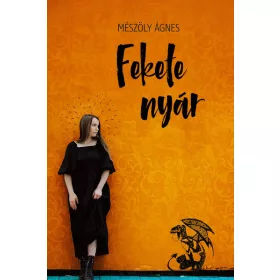 Mészöly Ágnes: Fekete nyár
