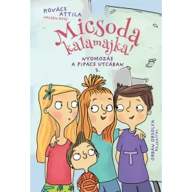 Kovács Attila: Micsoda kalamajka!