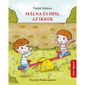 Vadadi Adrienn: Málna és Misi, az ikrek
