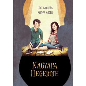 Eric Walters, Kathy Kacer: Nagyapa hegedűje