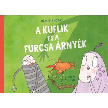 Dániel András: A kuflik és a furcsa árnyék