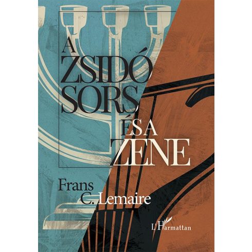 Frans C. Lemaire: A zsidó sors és a zene