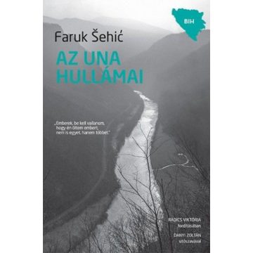 Faruk Šehić: Az Una hullámai