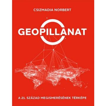 Csizmadia Norbert: Geopillanat
