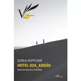 Zuska Kepplová: Hotel Sza_adság