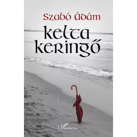 Szabó Ádám: Kelta keringő