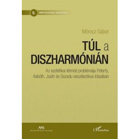 Mórocz Gábor: Túl a diszharmónián