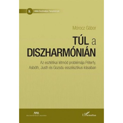 Mórocz Gábor: Túl a diszharmónián