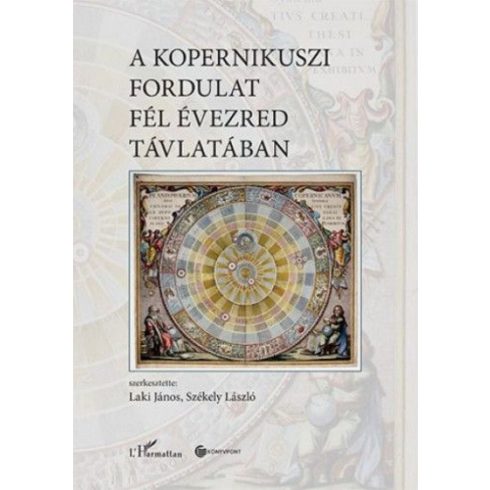 Laki János, Székely László: A kopernikuszi fordulat fél évezred távlatában