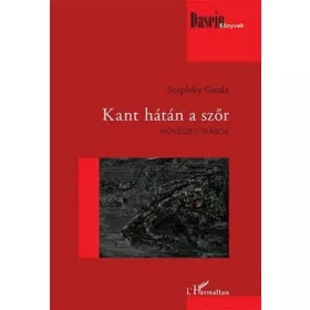 Széplaky Gerda: Kant hátán a szőr - Művészeti írások