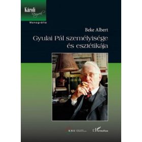 Beke Albert: Gyulai Pál személyisége és esztétikája