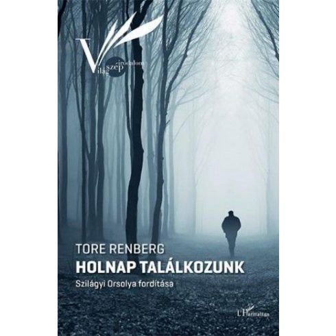 Tore Renberg: Holnap találkozunk