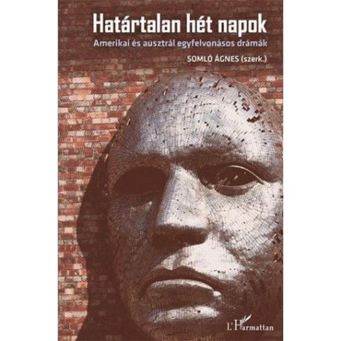 Határtalan hét napok - Amerikai és ausztrál egyfelvonásos drámák