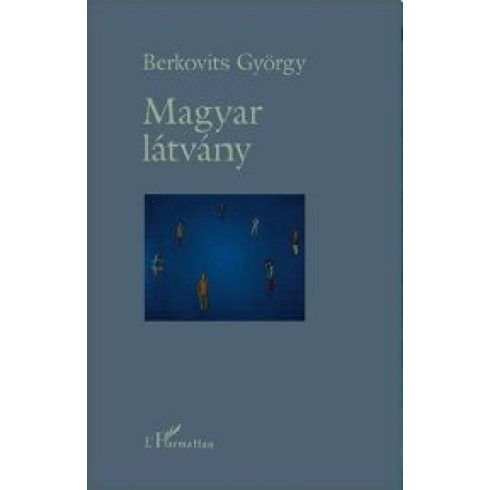 Berkovits György: Magyar látvány