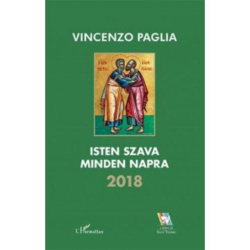Paglia Vincenzo: Isten szava minden napra 2018