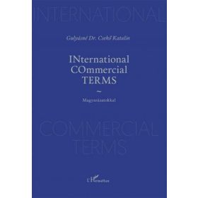   Gulyásné Dr. Csekő Katalin: INternational COmmercial TERMS