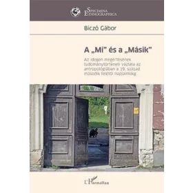 Biczó Gábor: A Mi" és a "Másik""