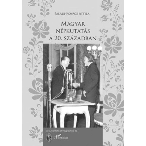 Paládi-Kovács Attila: Magyar népkutatás a 20. században