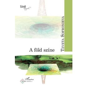 Tzveta Sofronieva: A föld színe