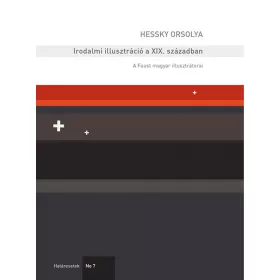 Hessky Orsolya: Irodalmi illusztráció a XIX. században