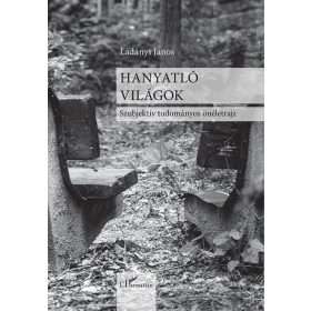 Ladányi János: Hanyatló Világok