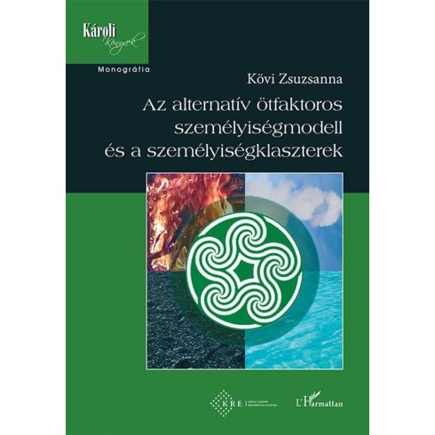 Kövi Zsuzsanna: Az alternatív ötfaktoros személyiségmodell és a személyiségklaszterek