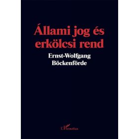 Ernst-Wolfgang Böckenförde: Állami jog és erkölcsi rend