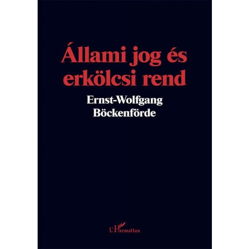 Ernst-Wolfgang Böckenförde: Állami jog és erkölcsi rend