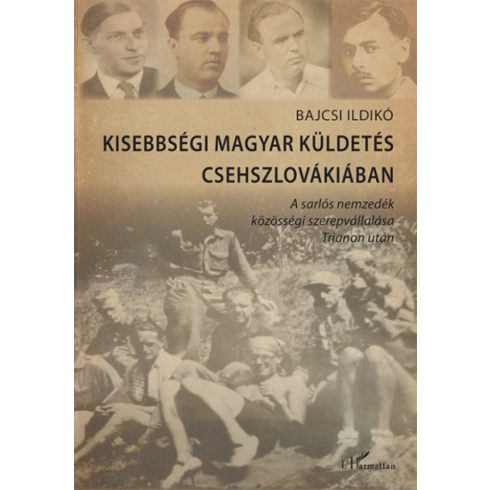 Bajcsi Ildikó: Kisebbségi magyar küldetés Csehszlovákiában