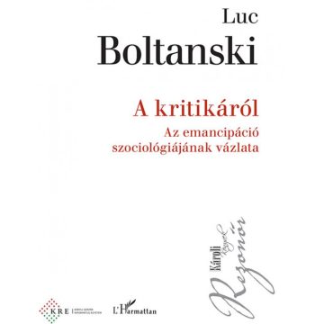 Luc Boltanski: A kritikáról