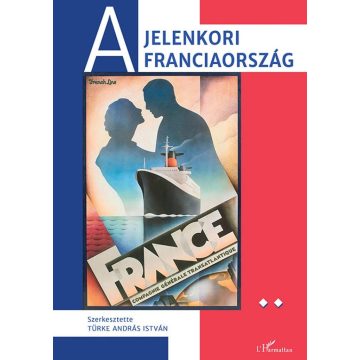 A jelenkori Franciaország II. kötet