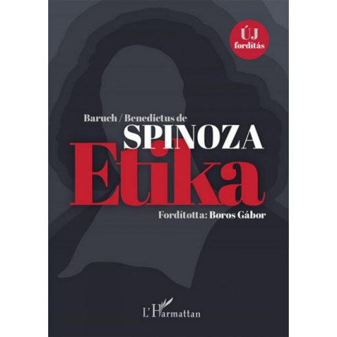Benedictus De Spinoza: Etika