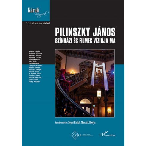 : Pilinszky János színházi és filmes víziója ma