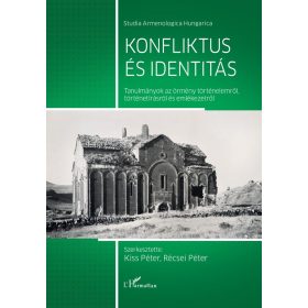Kiss Péter, Récsei Péter: Konfliktus és identitás