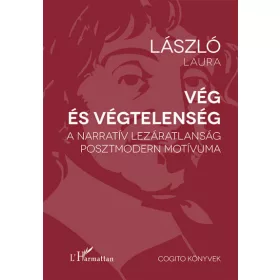 László Laura: Vég és végtelenség