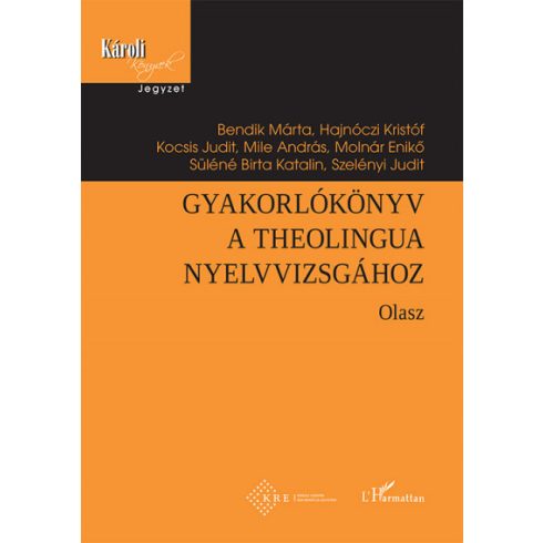 : Gyakorlókönyv a Theolingua nyelvvizsgához - Olasz