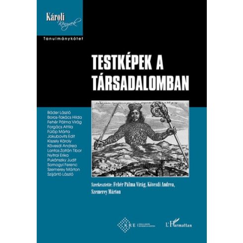 Fehér Pálma Virág, Kövesdi Andrea, Szemerey Márton: Testképek a társadalomban