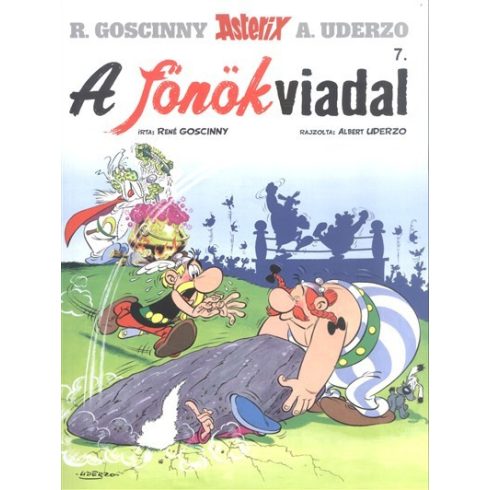 René Goscinny: A főnökviadal - Asterix 7.