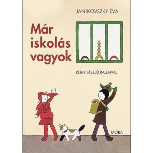 Janikovszky Éva: Már iskolás vagyok