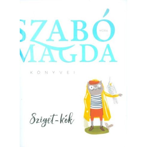 Szabó Magda: Sziget-kék