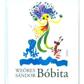Weöres Sándor: Bóbita