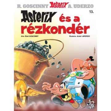 René Goscinny: Asterix 13. - Asterix és a rézkondér