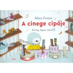 Móra Ferenc: A cinege cipője