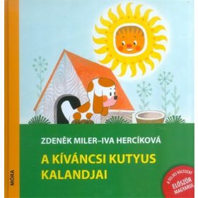Iva Hercikova, Zdeněk Miler: A kíváncsi kutyus kalandjai