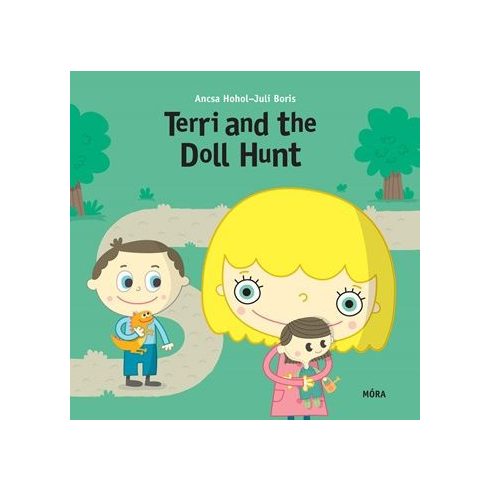 Hohol Ancsa: Terri and the Doll Hunt