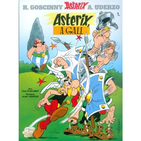 René Goscinny: Asterix 1. - Asterix, a gall