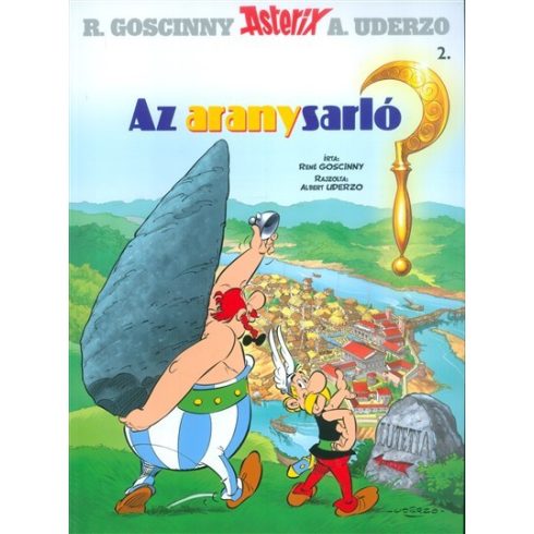 René Goscinny: Asterix 2. - Az aranysarló