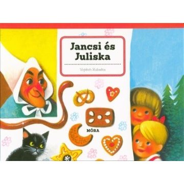 Vojtech Kubasta: Jancsi és Juliska - 3D mesekönyv