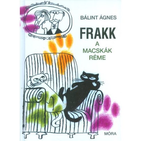 Bálint Ágnes: Frakk a macskák réme